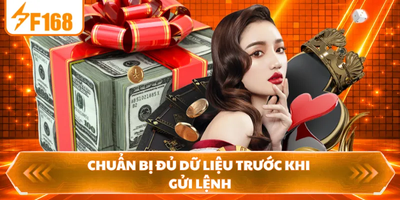 Chuẩn bị đủ dữ liệu trước khi gửi lệnh